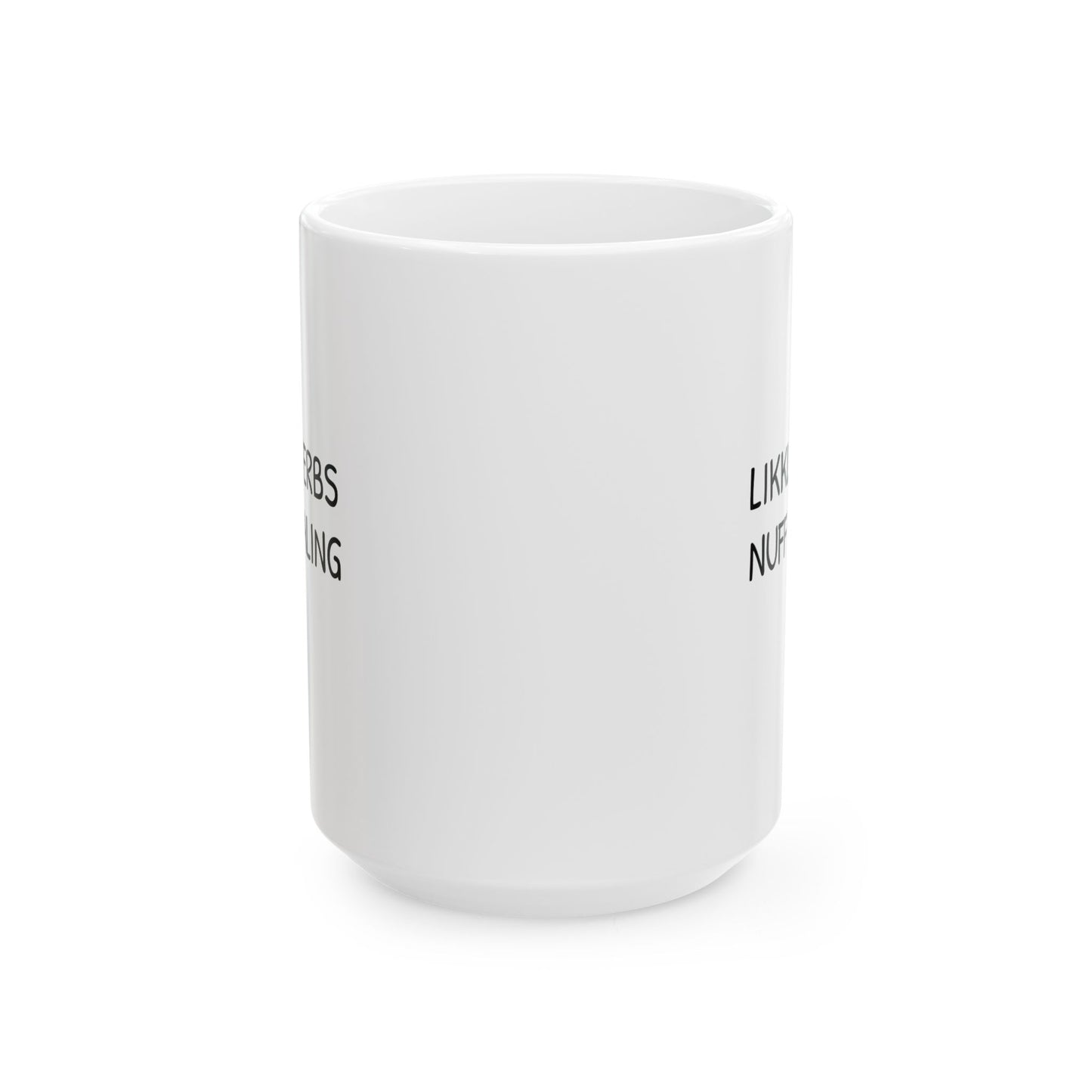 'Likkle Herbs Nuff Healing' Ceramic Mug